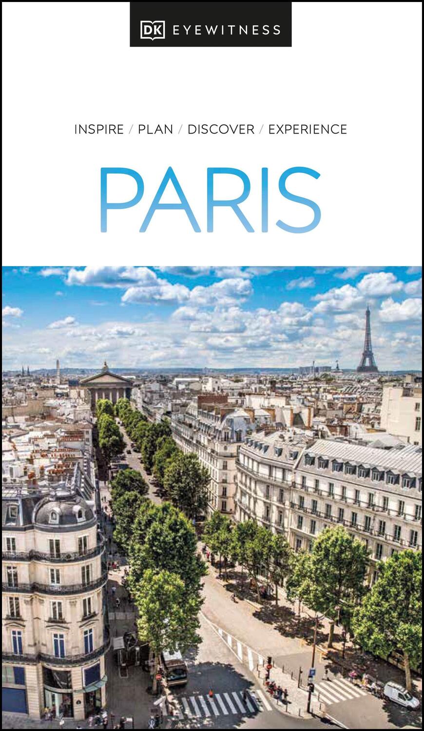 Cover: 9780241509685 | DK Eyewitness Paris | Dk Eyewitness | Taschenbuch | Travel Guide | DK