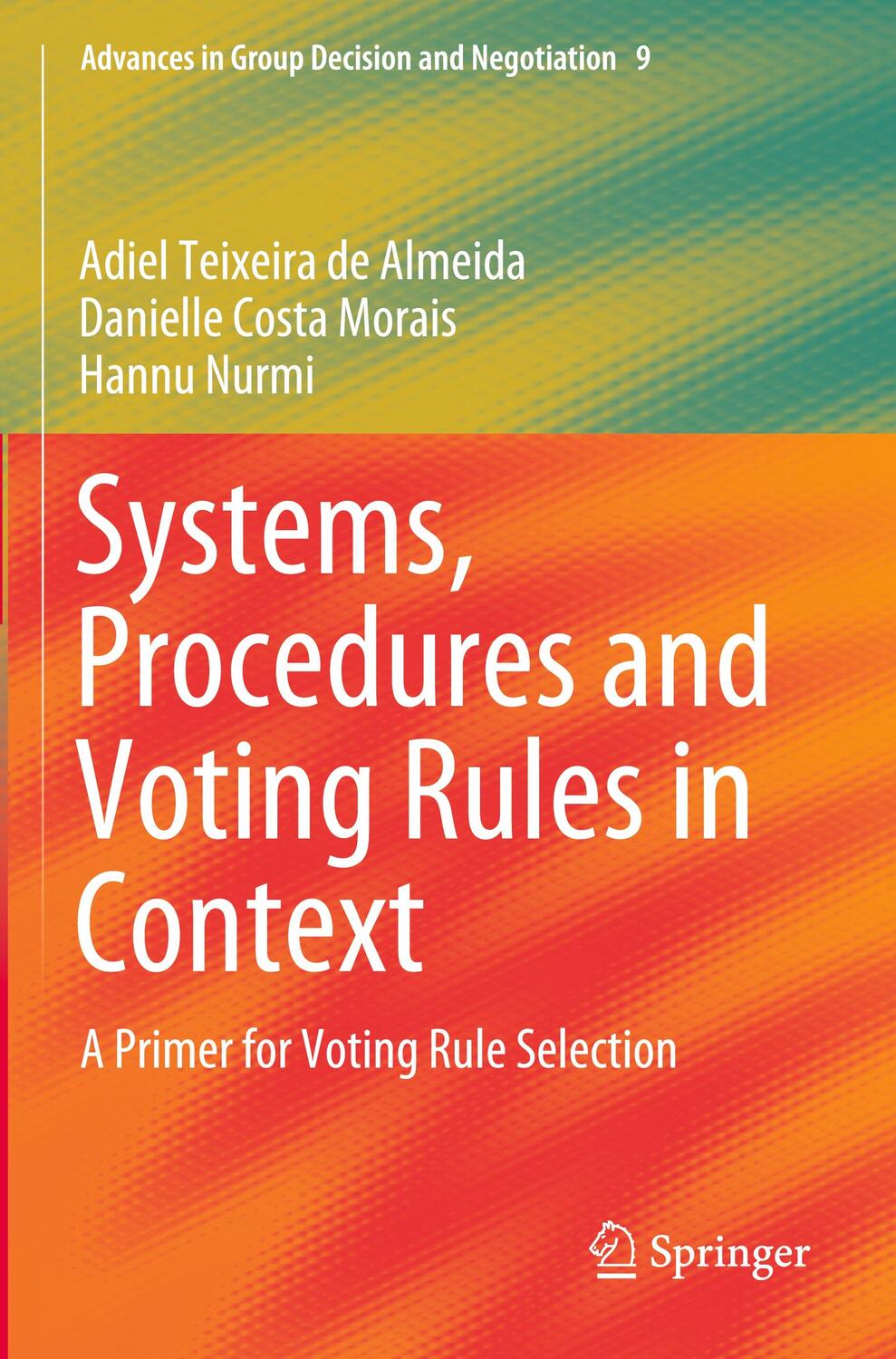 Cover: 9783030309572 | Systems, Procedures and Voting Rules in Context | Almeida (u. a.)