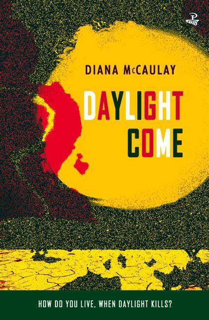 Cover: 9781845234706 | Daylight Come | Diana McCaulay | Taschenbuch | Englisch | 2020