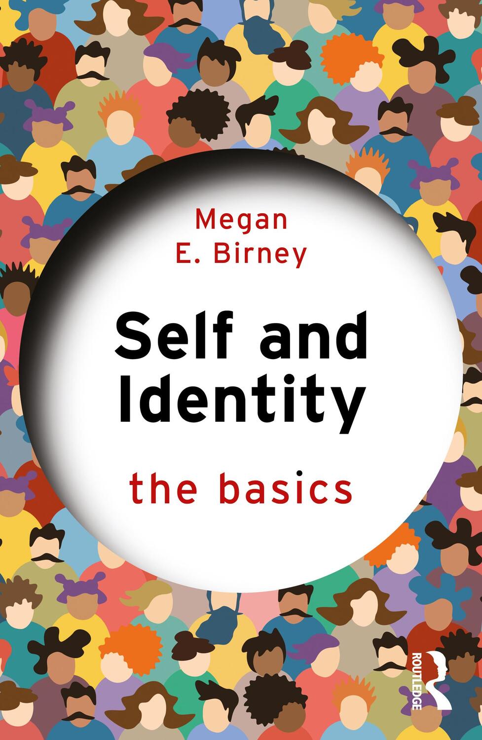 Cover: 9780367223656 | Self and Identity | The Basics | Megan E. Birney | Taschenbuch | 2023