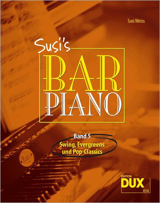 Cover: 9783868490138 | Susi's Bar Piano 5 | Broschüre | Deutsch | 2009 | Edition DUX