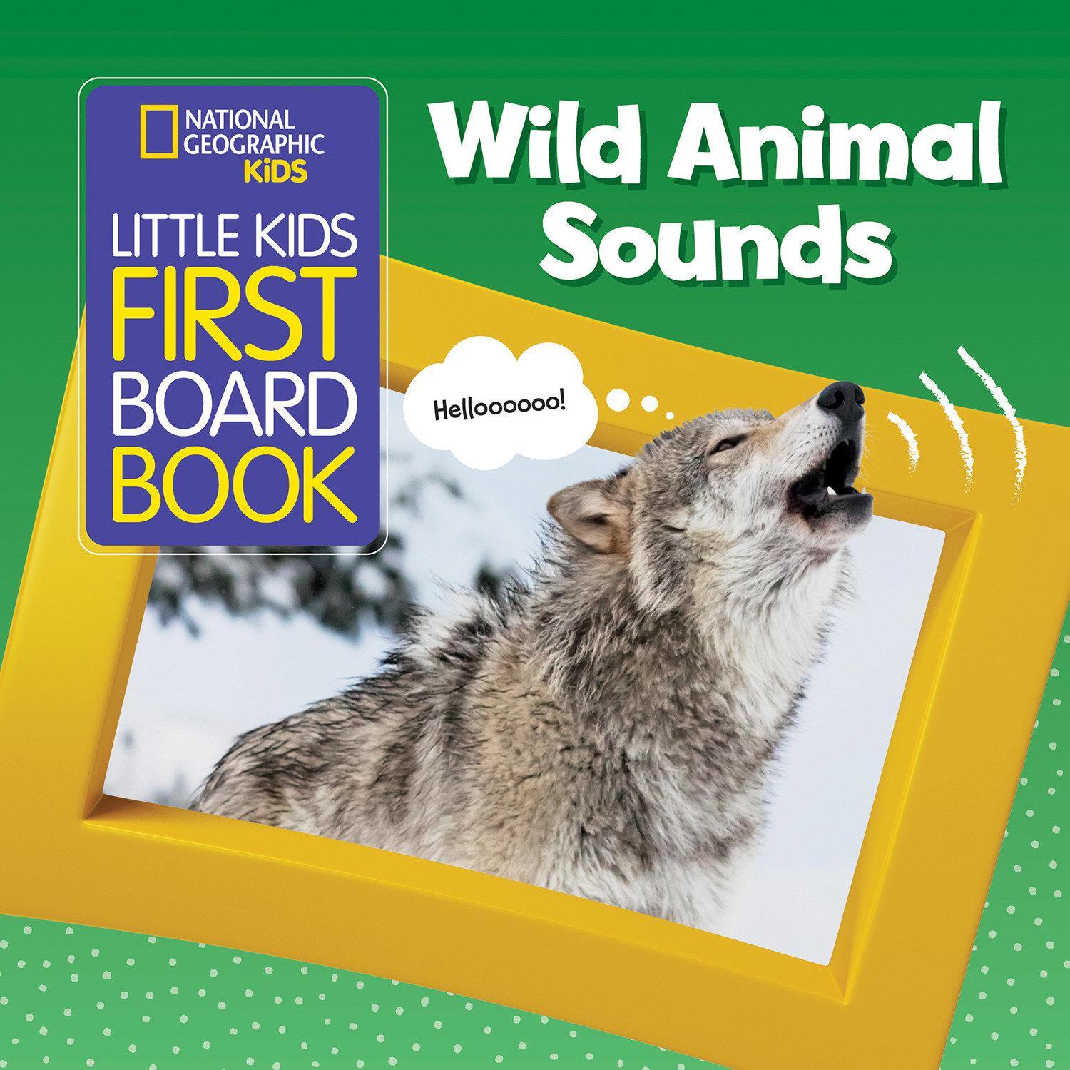 Cover: 9781426334665 | Little Kids First Board Book Wild Animal Sounds | Kids | Buch | 2019