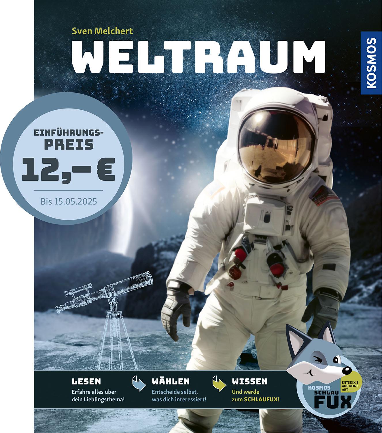 Cover: 9783440178157 | Kosmos SchlauFUX - Weltraum | Sven Melchert | Buch | 64 S. | Deutsch