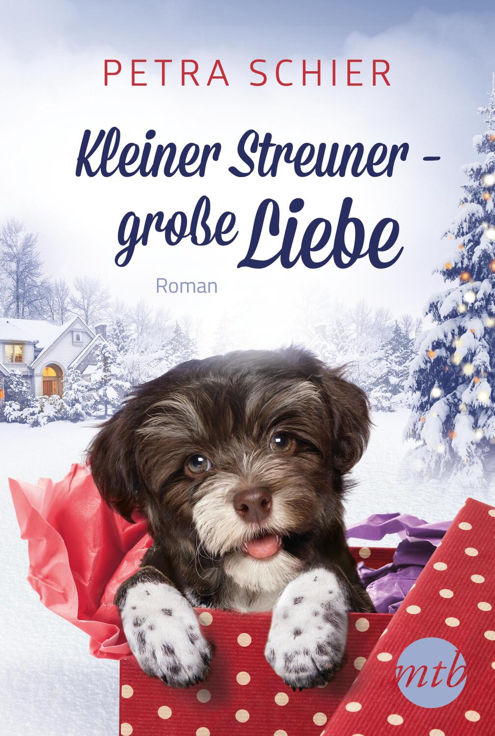 Cover: 9783956497513 | Kleiner Streuner - große Liebe | Roman | Petra Schier | Taschenbuch