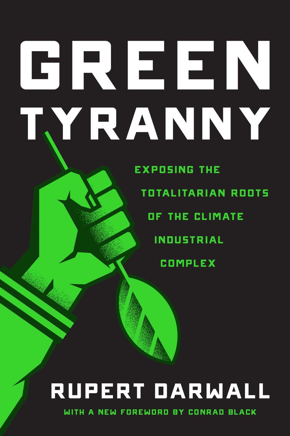 Cover: 9781641770446 | Green Tyranny | Rupert Darwall | Taschenbuch | Englisch | 2019
