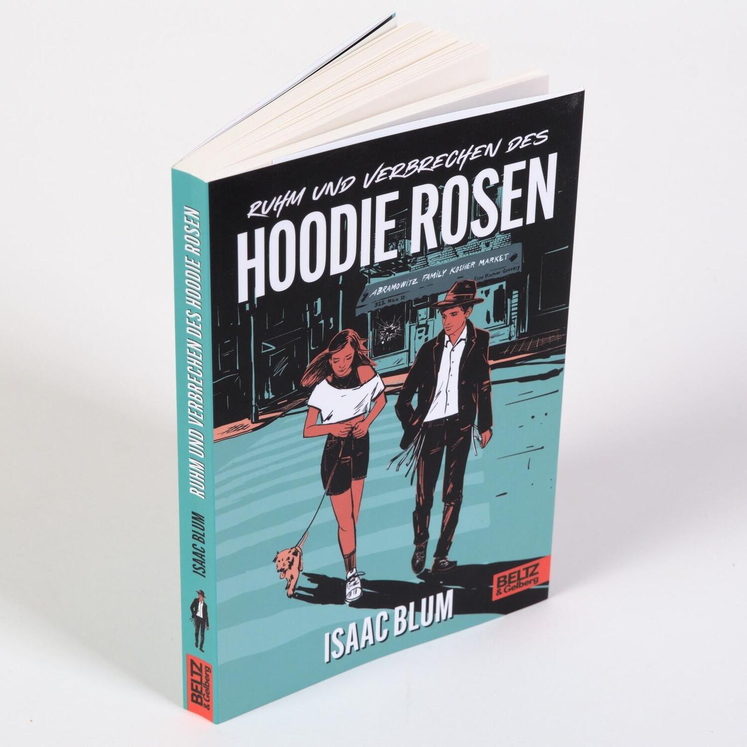 Bild: 9783407757210 | Ruhm und Verbrechen des Hoodie Rosen | Isaac Blum | Taschenbuch | 2023