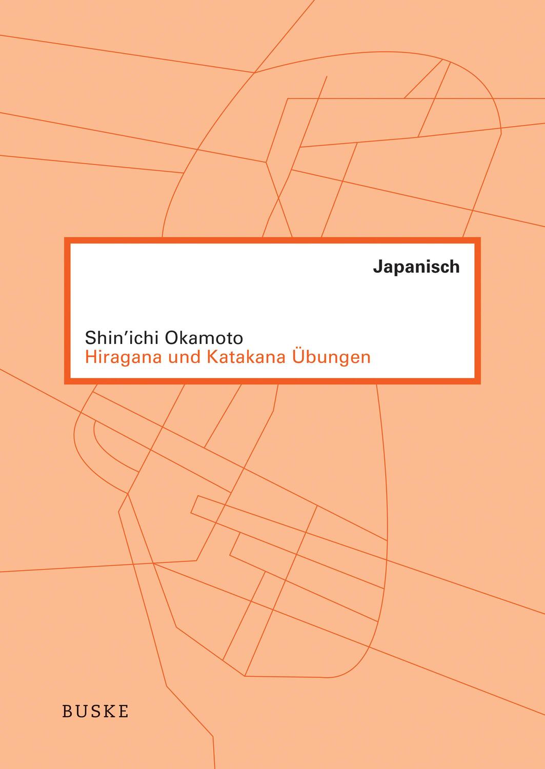 Cover: 9783875488395 | Hiragana und Katakana Übungen | Shin'Ichi Okamoto | Taschenbuch | 2021