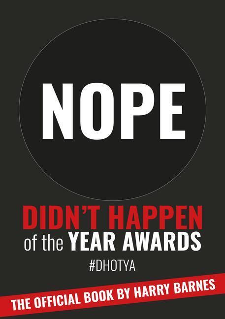 Cover: 9781915538000 | Didn't Happen of the Year Awards - The Official Book | Harry Barnes