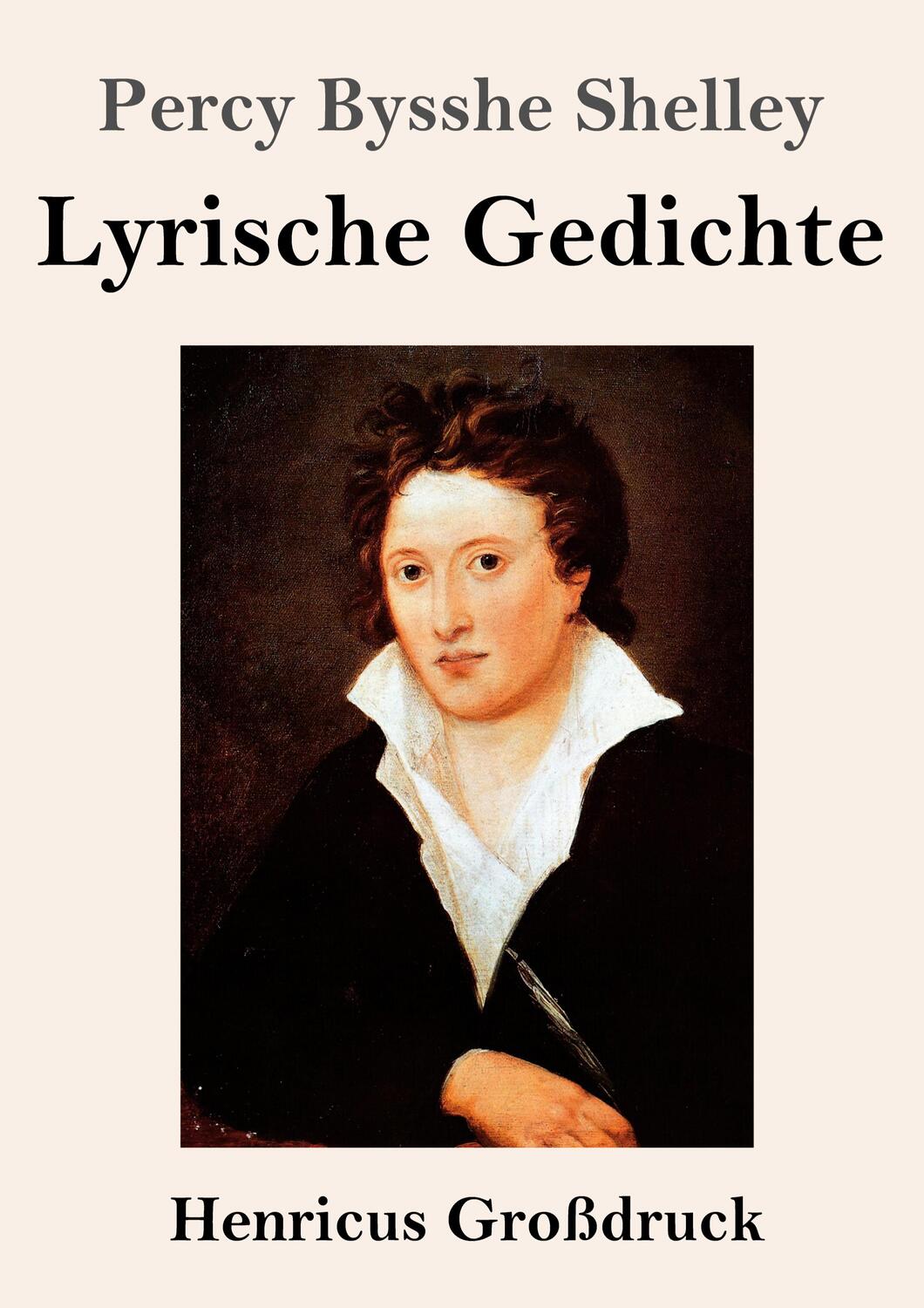 Cover: 9783847852445 | Lyrische Gedichte (Großdruck) | Percy Bysshe Shelley | Taschenbuch
