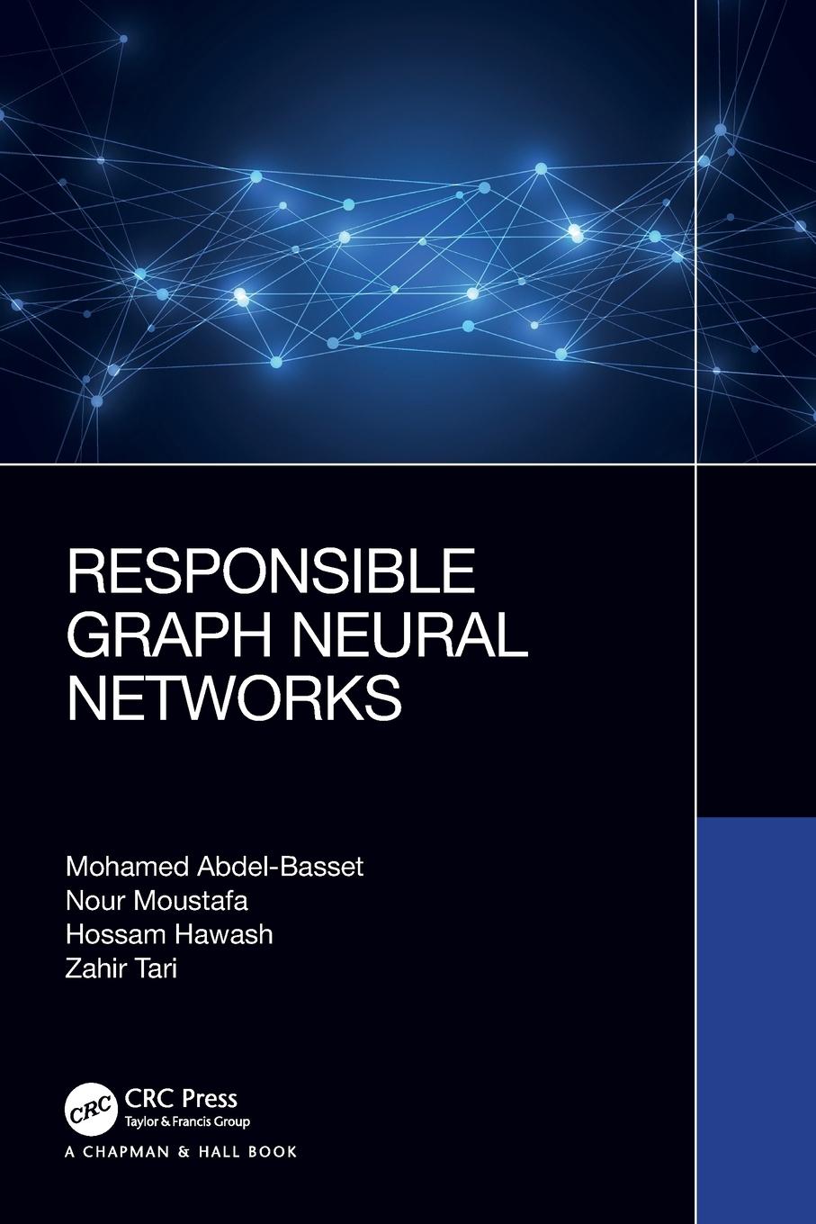 Cover: 9781032359885 | Responsible Graph Neural Networks | Mohamed Abdel-Basset (u. a.)