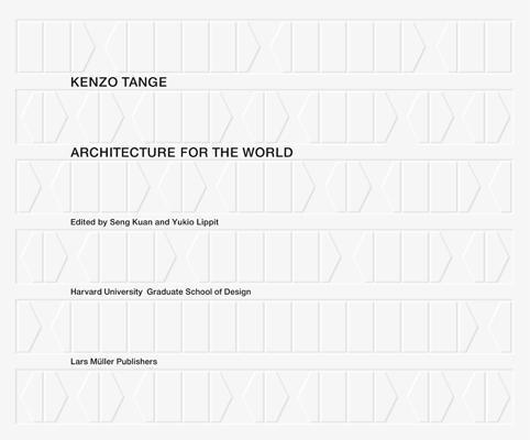 Cover: 9783037783108 | Kenzo Tange: Architecture for the World | Buch | 192 S. | Englisch