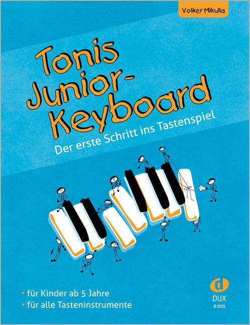 Cover: 4031658010215 | Tonis Junior-Keyboard | Der erste Schritt ins Tastenspiel | Broschüre
