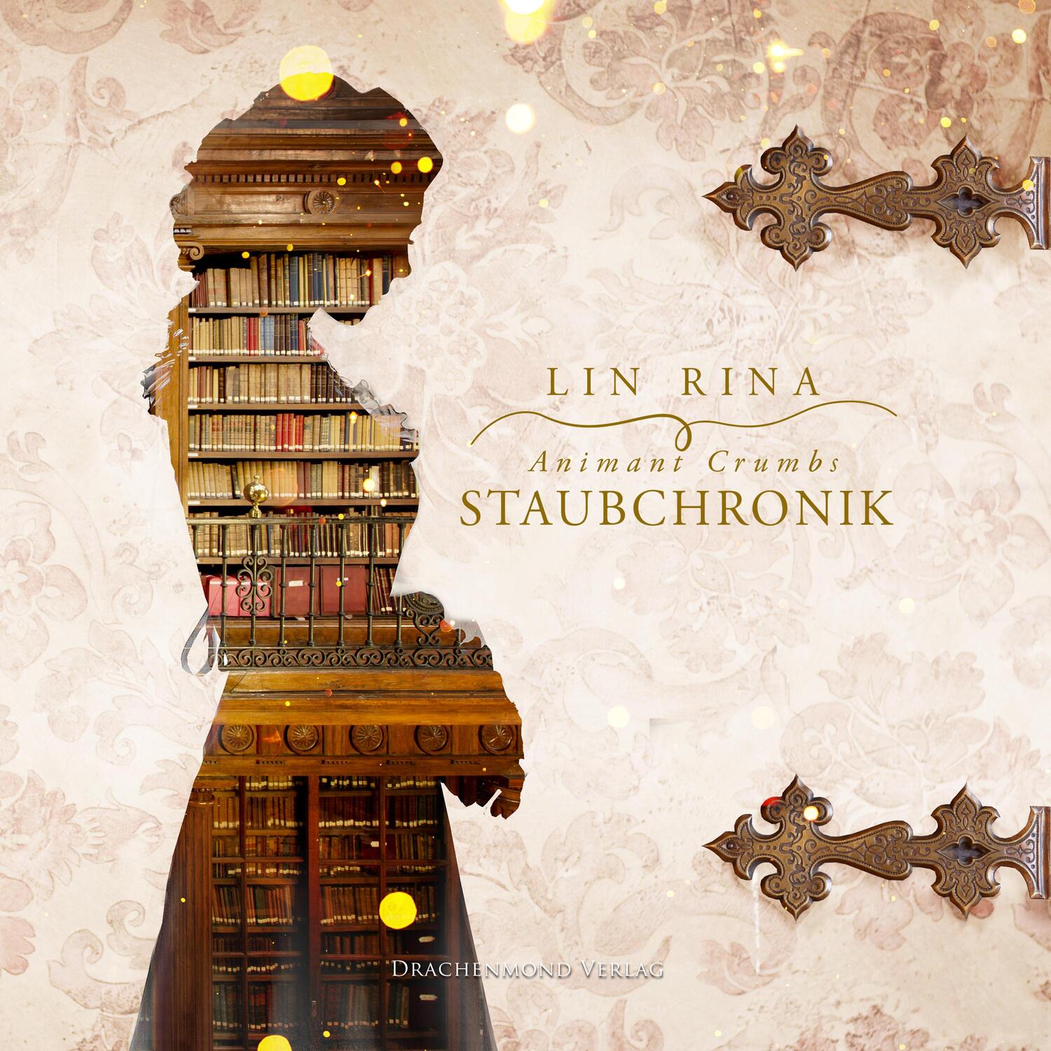 Cover: 9783964432704 | Animant Crumbs Staubchronik (Digipak-Version) | Lin Rina | Audio-CD
