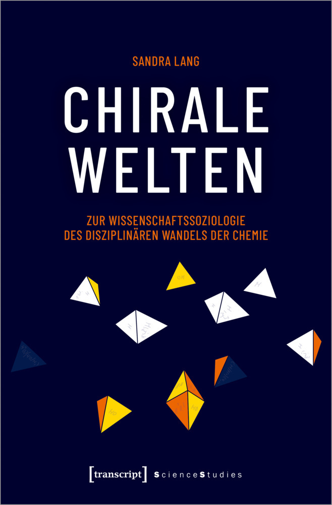 Cover: 9783837657944 | Chirale Welten | Sandra Lang | Taschenbuch | 276 S. | Deutsch | 2021