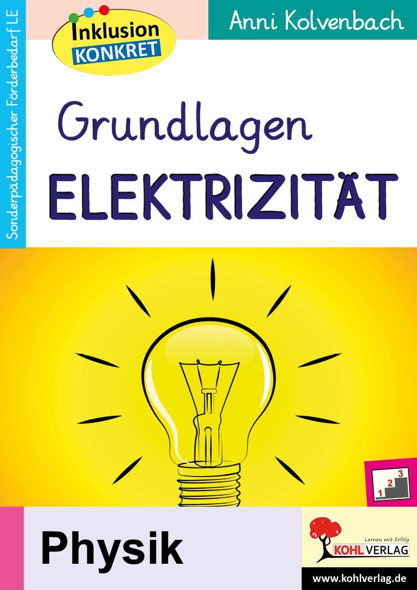 Cover: 9783988410542 | Grundlagen Elektrizität | Anni Kolvenbach | Taschenbuch | 32 S. | 2023
