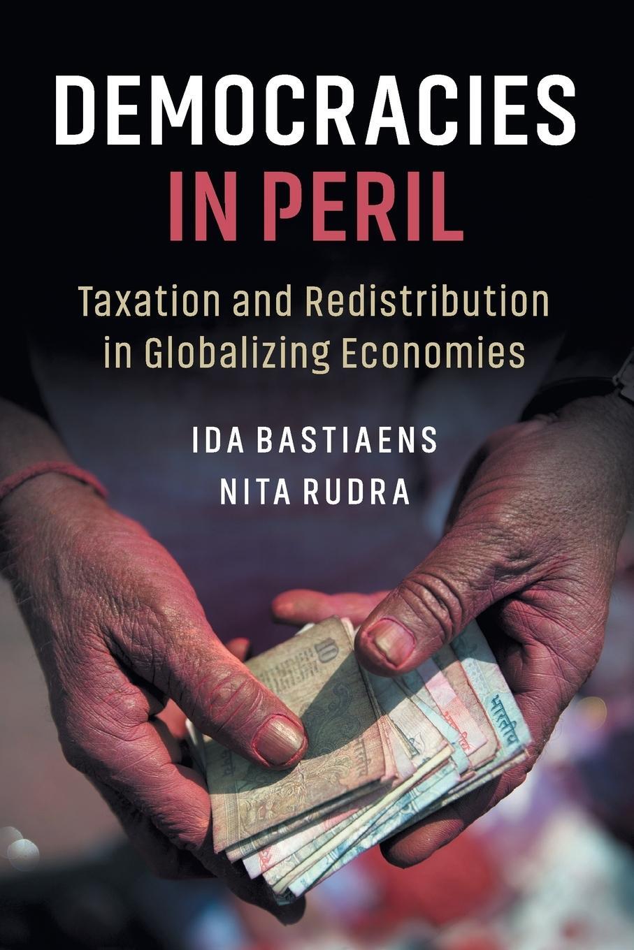 Cover: 9781108454889 | Democracies in Peril | Ida Bastiaens (u. a.) | Taschenbuch | Paperback