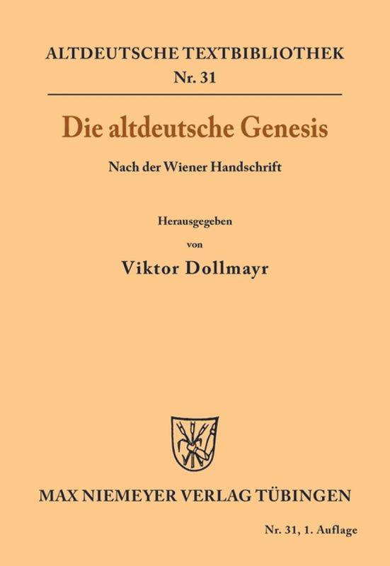Cover: 9783110483086 | Die altdeutsche Genesis | Nach der Wiener Handschrift | Dollmayr