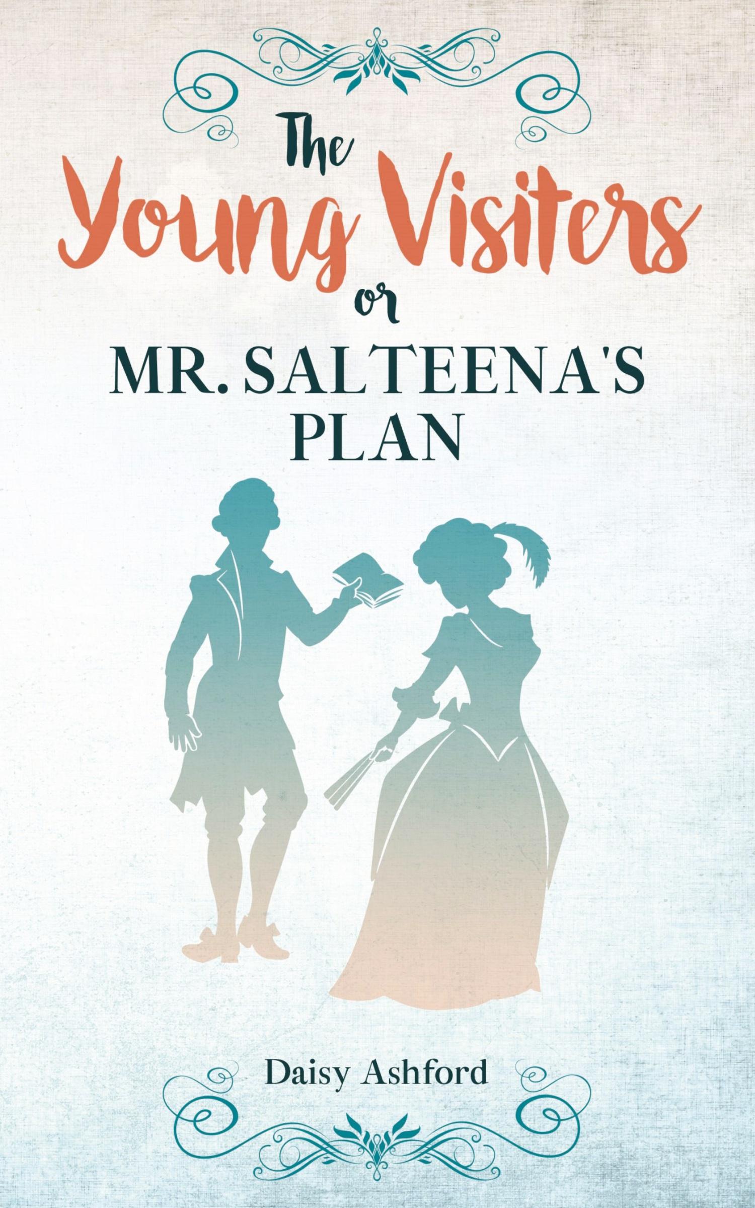 Cover: 9781611040531 | The Young Visiters or, Mr. Salteena's Plan | Annotated | Daisy Ashford