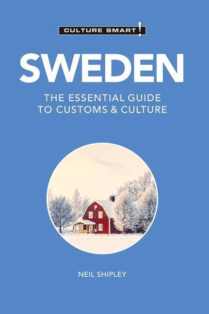 Cover: 9781787022881 | Sweden - Culture Smart! | The Essential Guide to Customs & Culture
