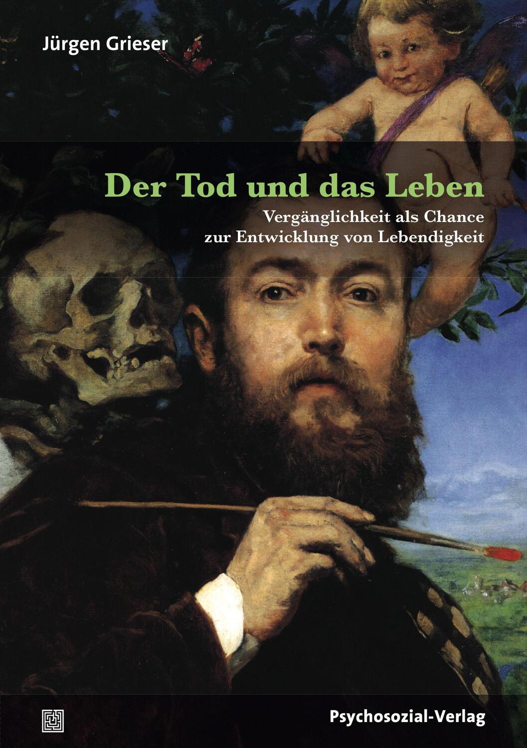 Cover: 9783837928310 | Der Tod und das Leben | Jürgen Grieser | Taschenbuch | Deutsch | 2018