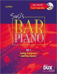 Cover: 9783868492194 | Susi's Bar Piano 1 (mit CD) | Mit Live-CD 'Susi's Jazz-Trio' | Weiss