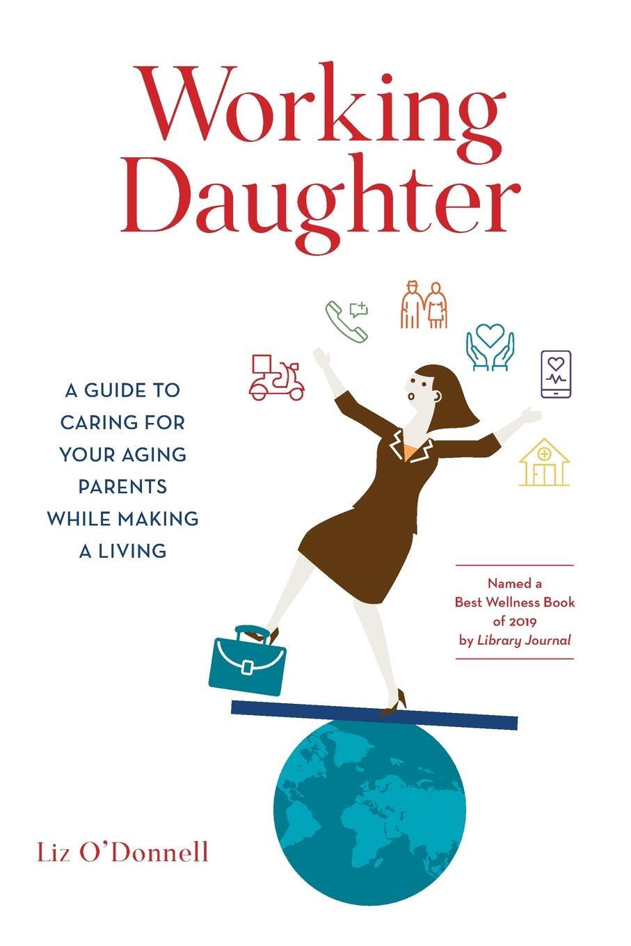 Cover: 9781538173947 | Working Daughter | Liz O'Donnell | Taschenbuch | Paperback | Englisch