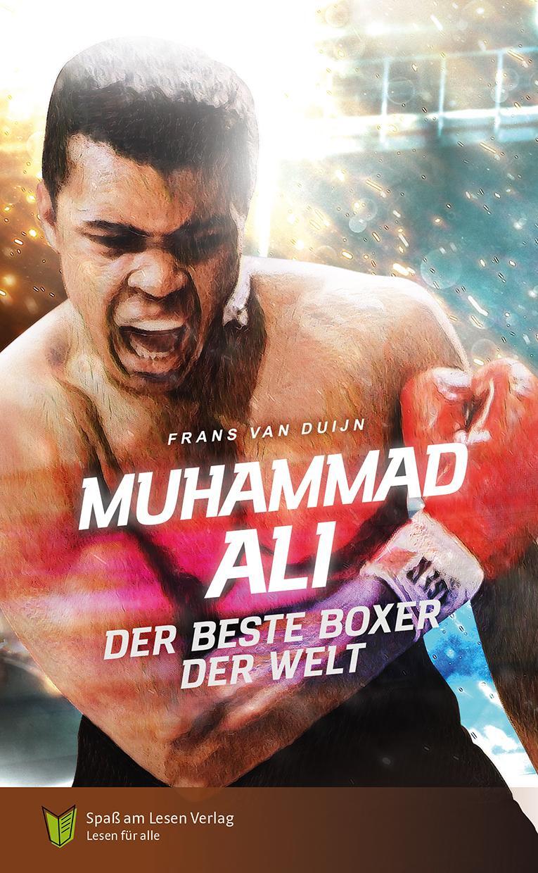 Cover: 9783910531208 | Muhammad Ali | Der beste Boxer der Welt | Frans van Duijn | Buch