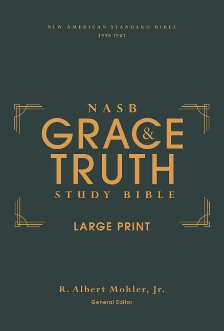 Cover: 9780310088516 | NASB, The Grace and Truth Study Bible (Trustworthy and Practical...