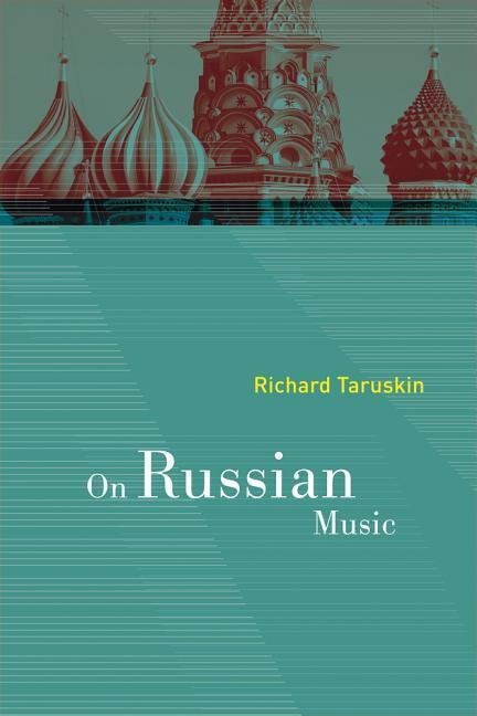 Cover: 9780520268067 | On Russian Music | Richard Taruskin | Taschenbuch | Englisch | 2010