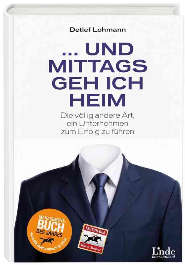 Cover: 9783709304754 | ... und mittags geh ich heim | Detlef Lohmann | Buch | Deutsch | 2012