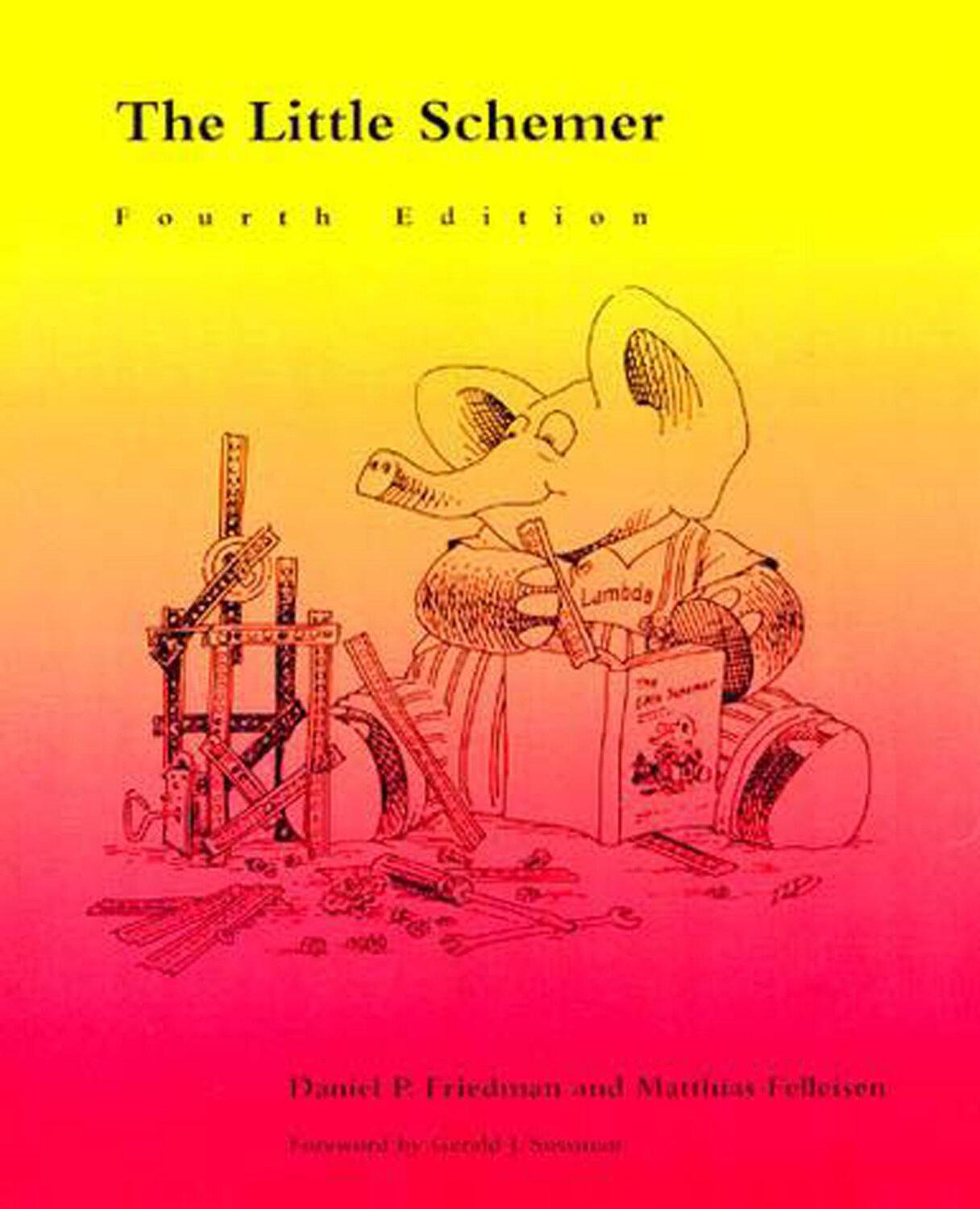 Cover: 9780262560993 | The Little Schemer | Daniel P. Friedman (u. a.) | Taschenbuch | 1995