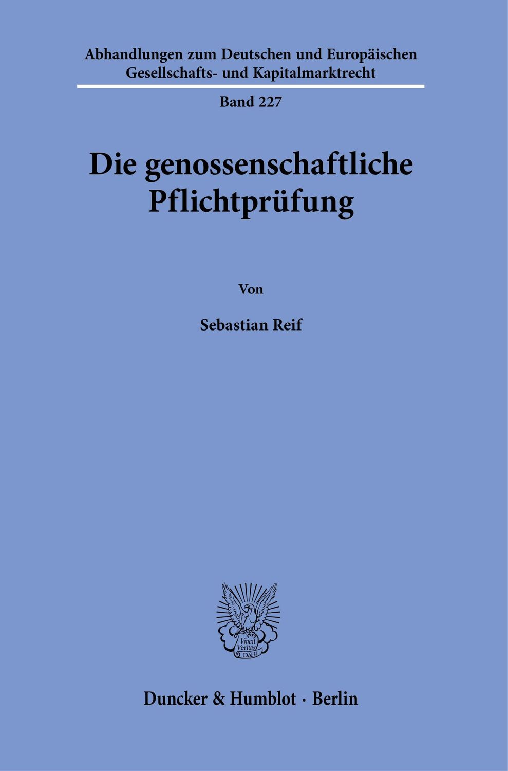 Cover: 9783428190553 | Die genossenschaftliche Pflichtprüfung | Sebastian Reif | Taschenbuch