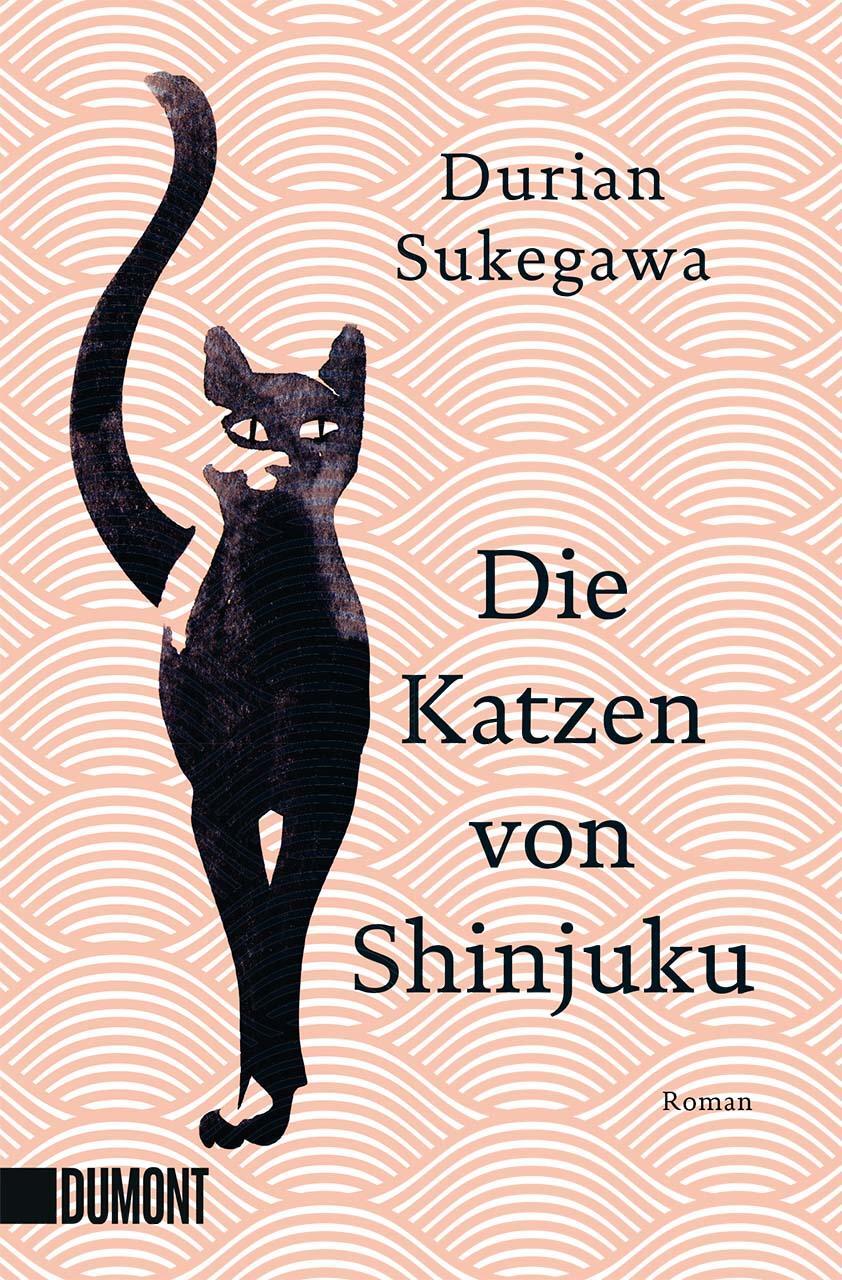 Cover: 9783832166205 | Die Katzen von Shinjuku | Roman | Durian Sukegawa | Taschenbuch | 2022