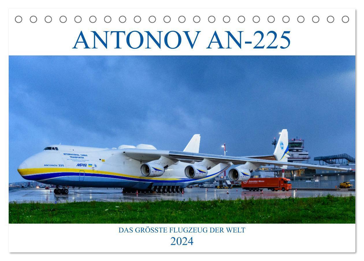 Cover: 9783675543836 | ANTONOV AN-225 "MRIJA" (Tischkalender 2024 DIN A5 quer), CALVENDO...