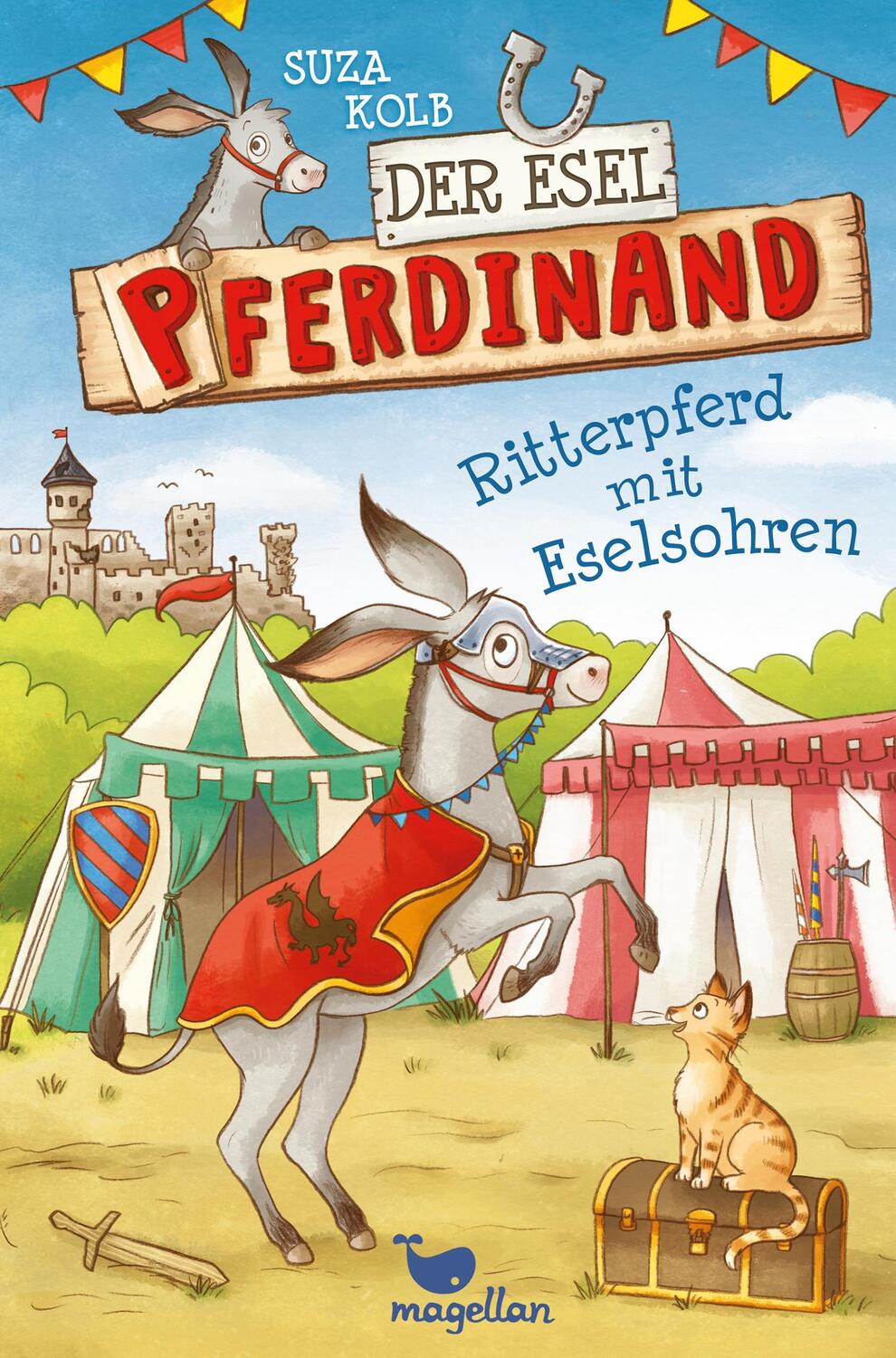 Cover: 9783734841033 | Der Esel Pferdinand - Ritterpferd mit Eselsohren - Band 4 | Suza Kolb