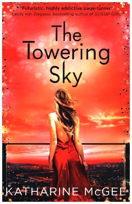 Cover: 9780008179915 | The Towering Sky | Katharine McGee | Taschenbuch | 458 S. | Englisch