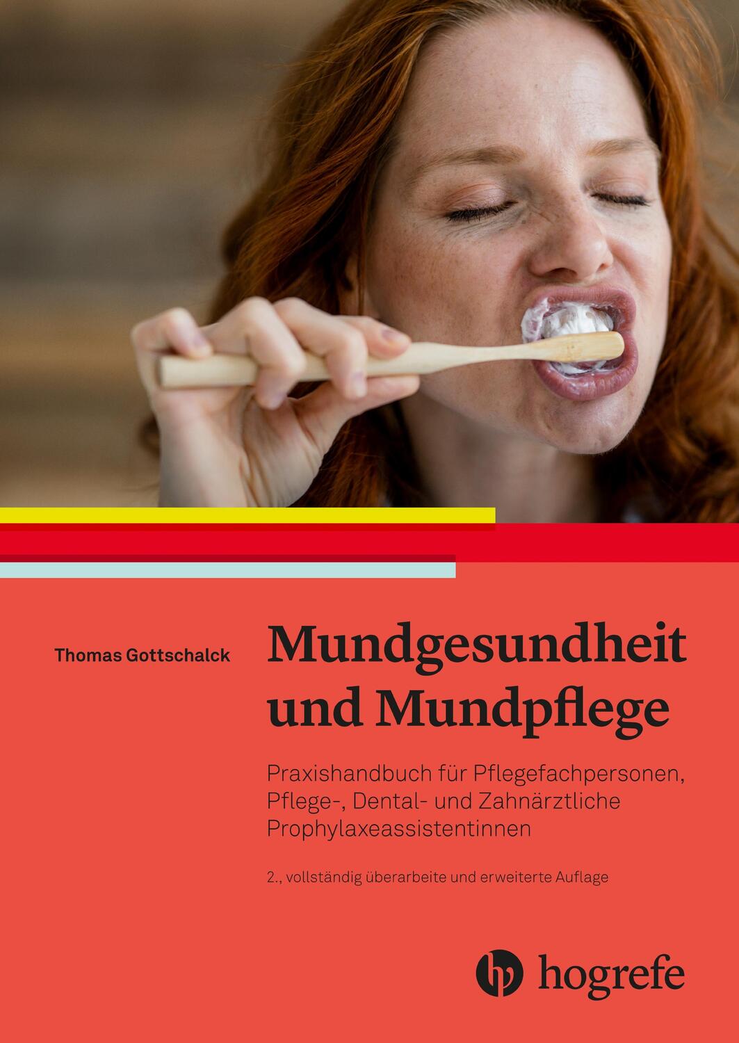 Cover: 9783456861425 | Mundgesundheit und Mundpflege | Thomas Gottschalck | Taschenbuch