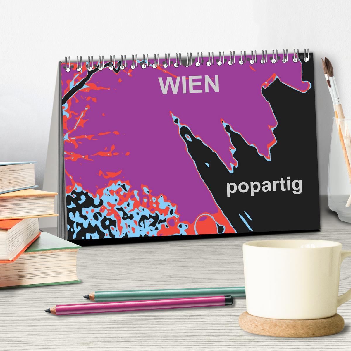 Bild: 9783435566891 | WIEN popartig (Tischkalender 2025 DIN A5 quer), CALVENDO...