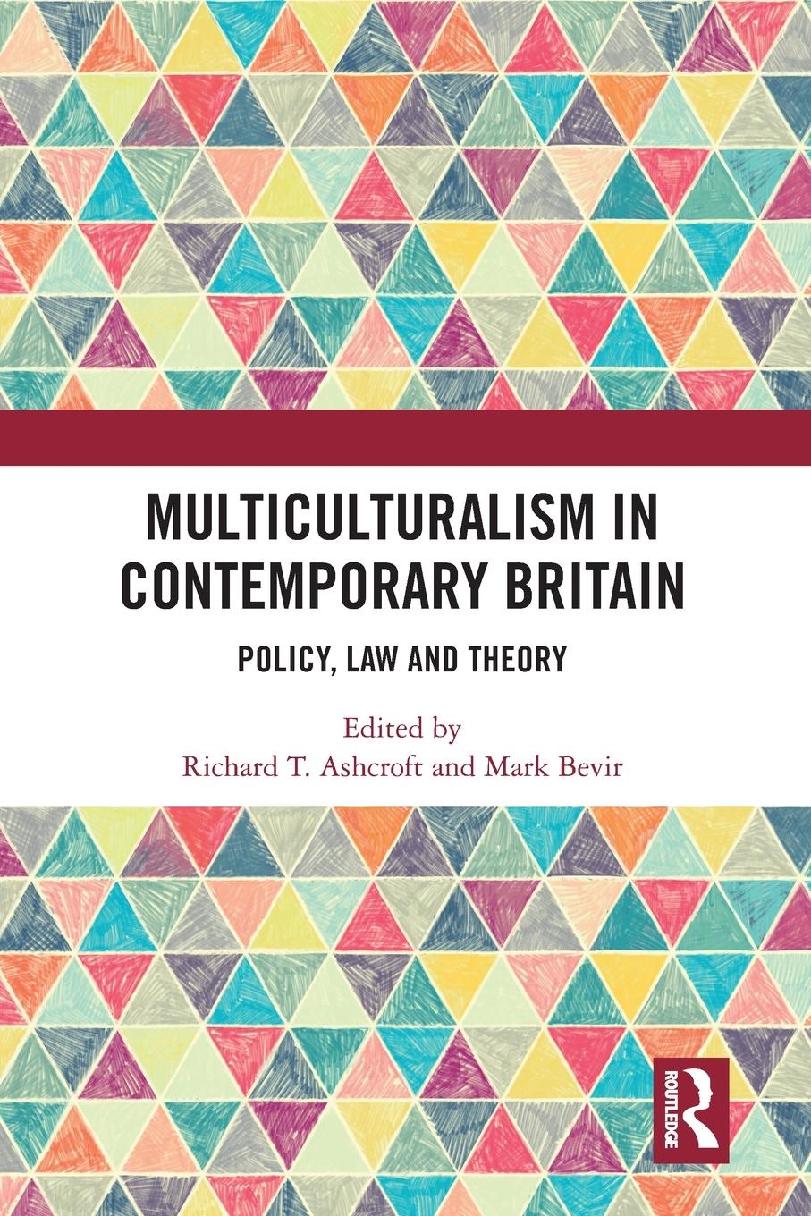 Cover: 9780367582913 | Multiculturalism in Contemporary Britain | Policy, Law and Theory