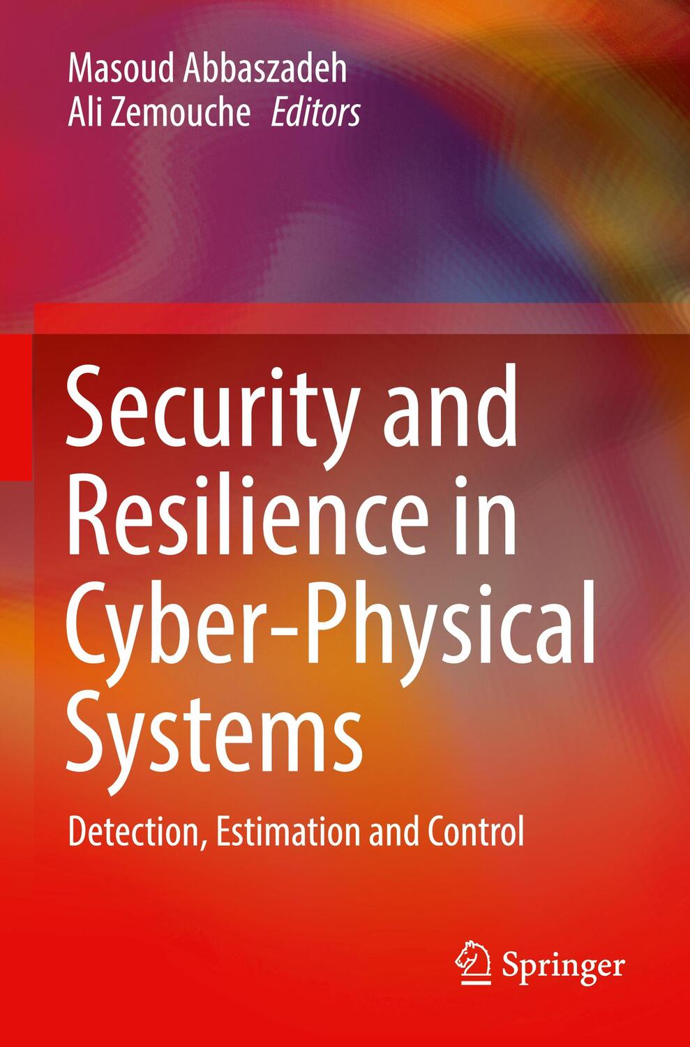 Cover: 9783030971687 | Security and Resilience in Cyber-Physical Systems | Zemouche (u. a.)