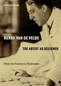 Cover: 9780995473058 | Henry van de Velde: The Artist as Designer | Richard Hollis | Buch