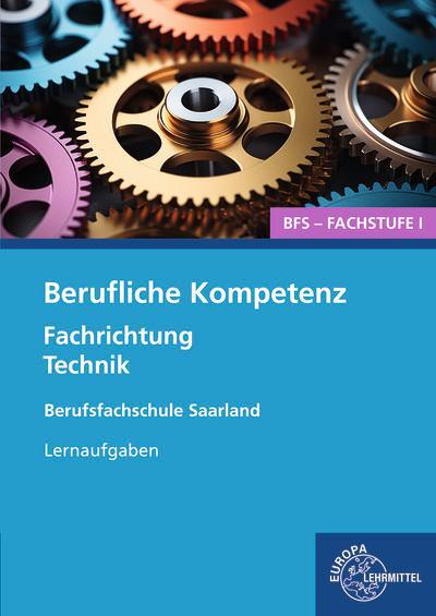 Cover: 9783758527784 | Berufliche Kompetenz - BFS, Fachstufe 1, Fachrichtung Technik....