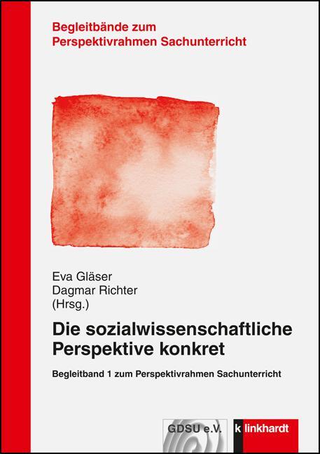 Cover: 9783781520608 | Die sozialwissenschaftliche Perspektive konkret | Eva Gläser (u. a.)