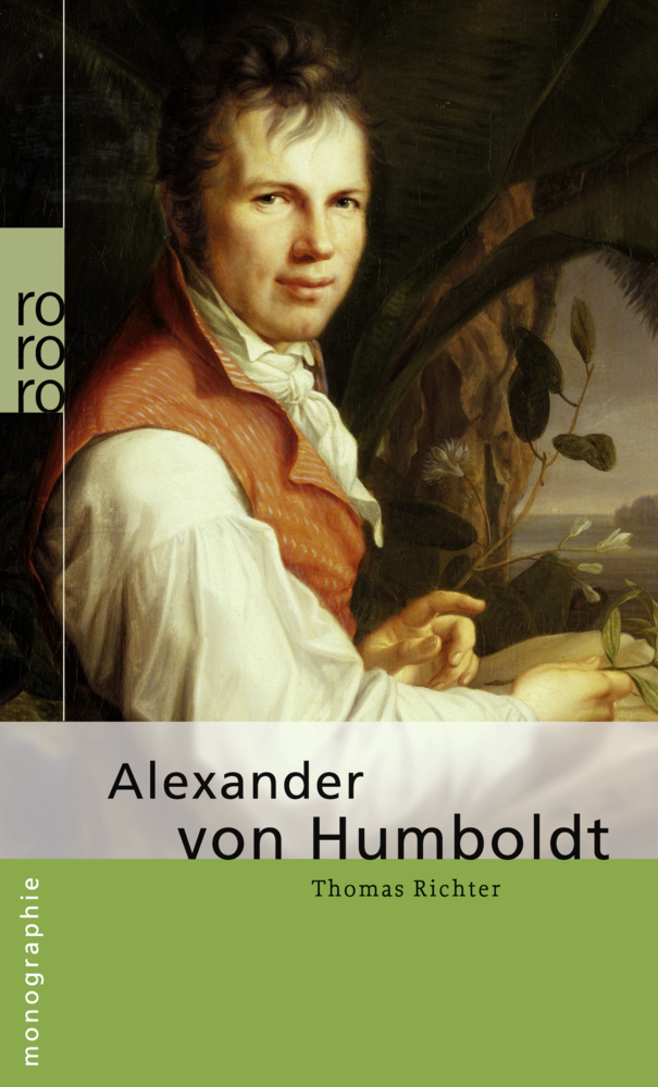 Cover: 9783499507120 | Alexander von Humboldt | Thomas Richter | Taschenbuch | 155 S. | 2009