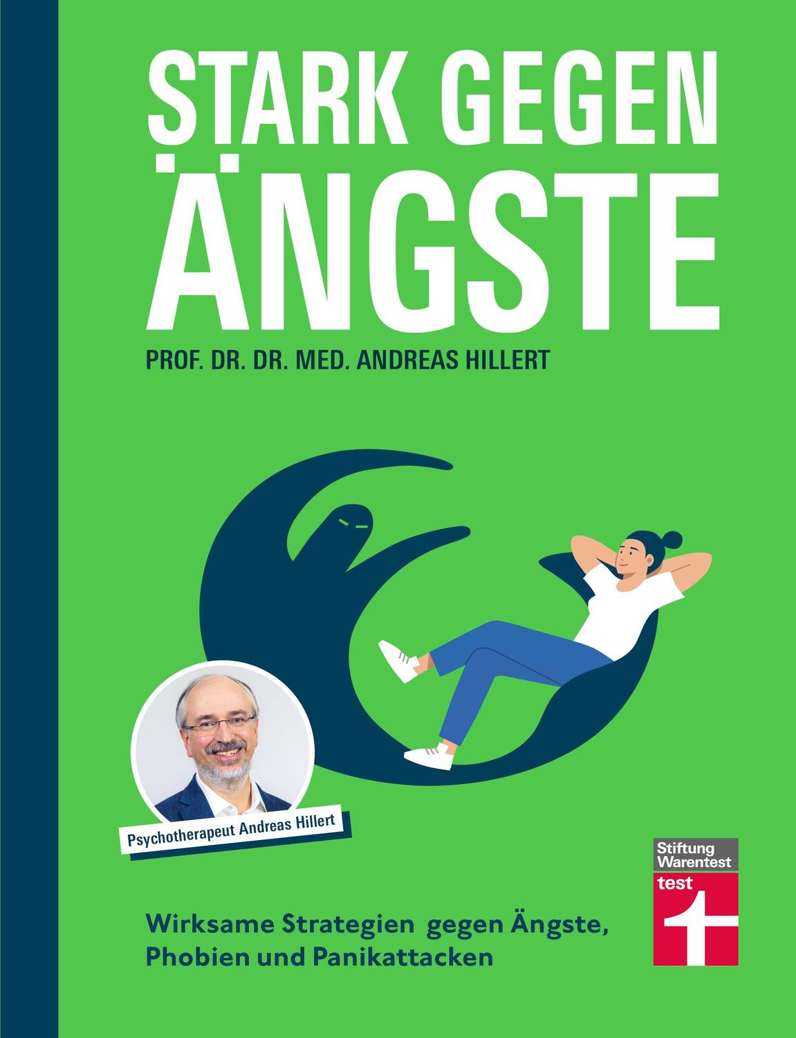 Cover: 9783747107799 | Stark gegen Ängste | phil. Andreas Hillert | Taschenbuch | 176 S.