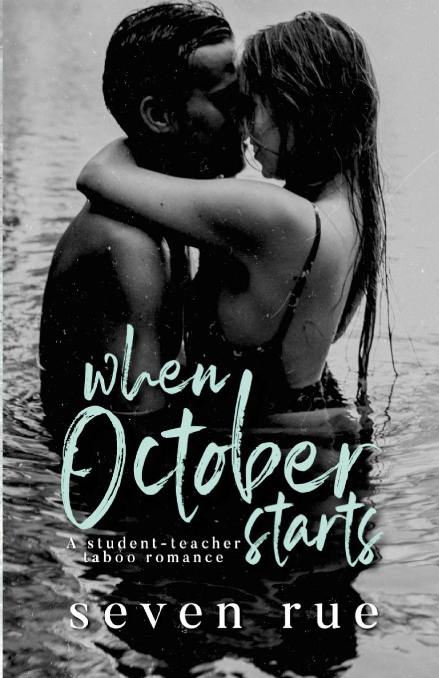 Cover: 9781471009457 | When October Starts | Seven Rue | Taschenbuch | Paperback | Englisch