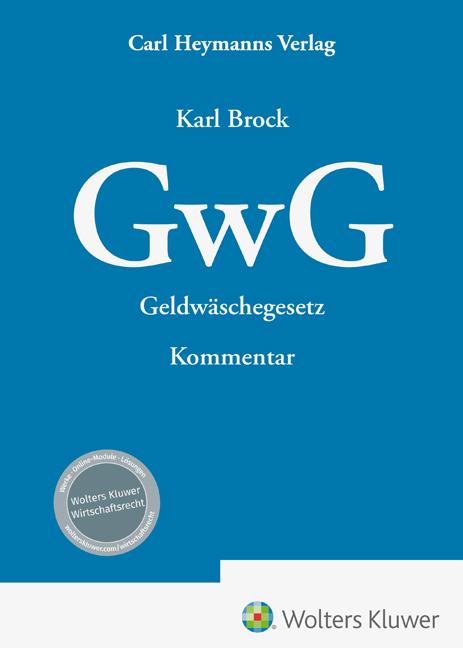 Cover: 9783452302786 | GwG - Kommentar | Geldwäschegesetz | Karl Brock | Buch | 836 S. | 2024