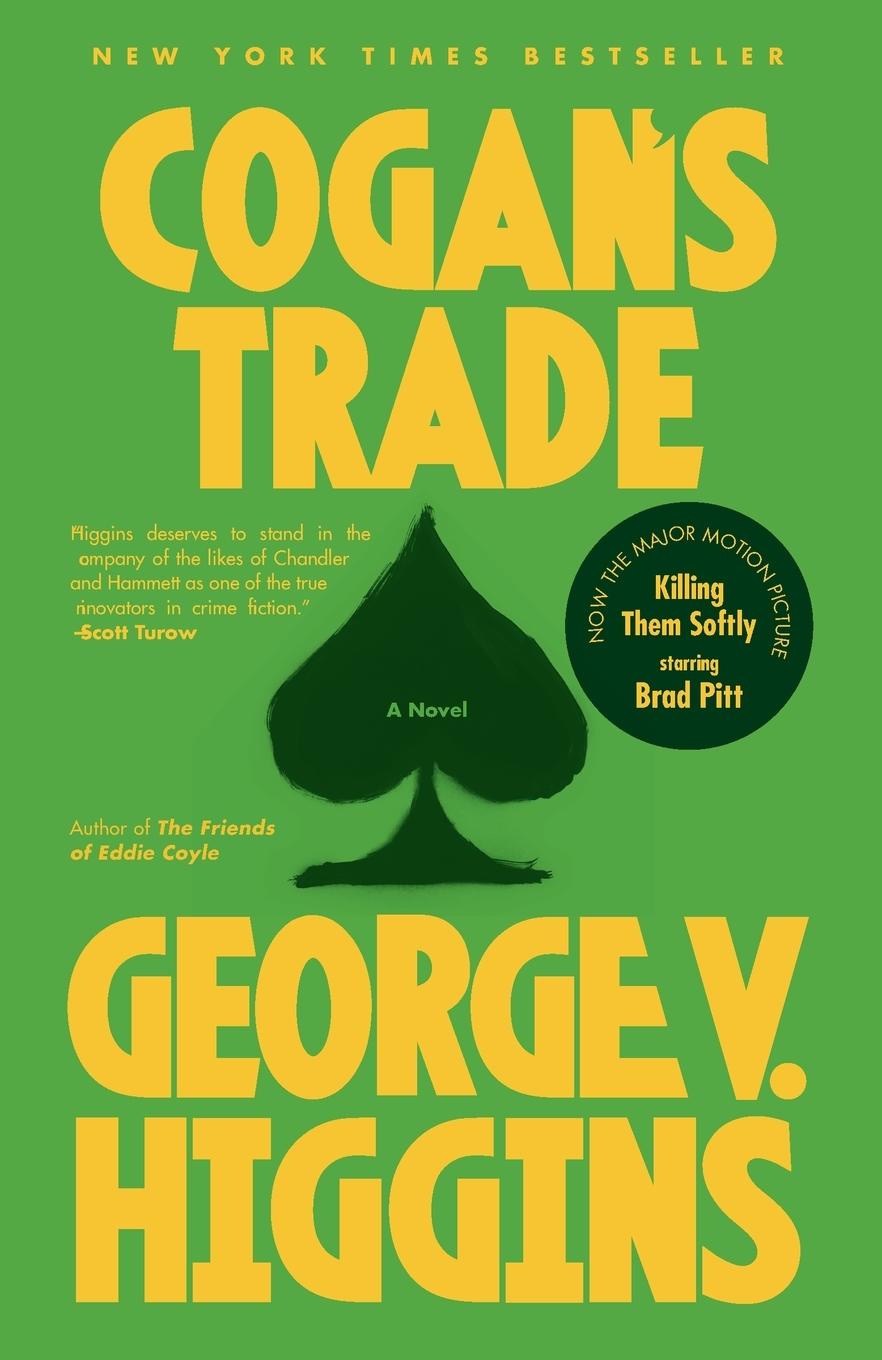 Cover: 9780307947222 | Cogan's Trade | A Thriller | George V. Higgins | Taschenbuch | 216 S.