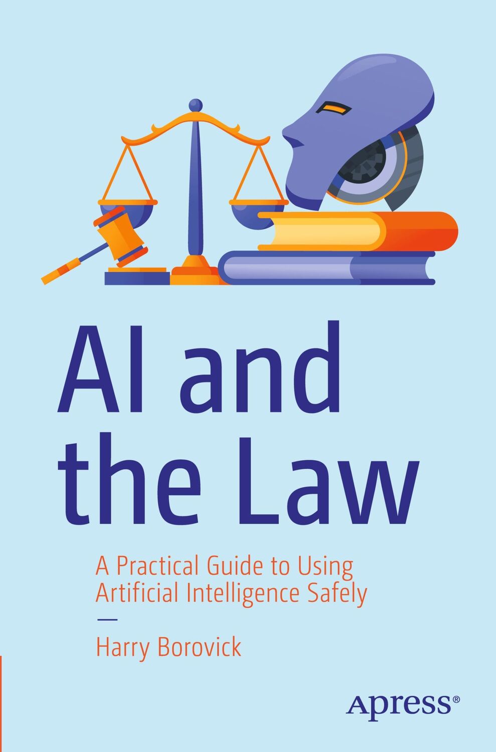 Cover: 9798868803994 | AI and the Law | Harry Borovick | Taschenbuch | Paperback | xxiv