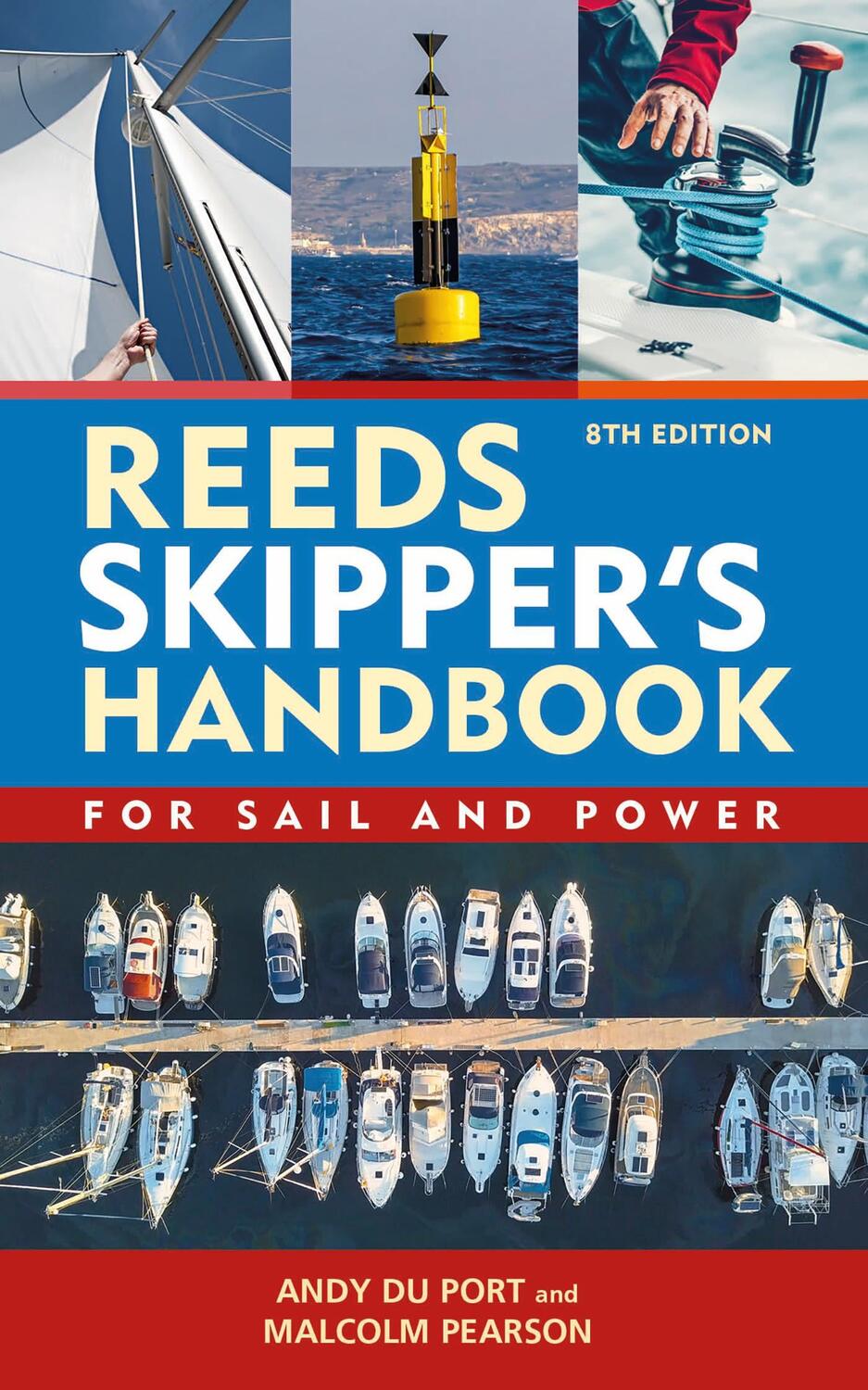 Cover: 9781399414296 | Reeds Skipper's Handbook | For Sail and Power | Andy Du Port | Buch
